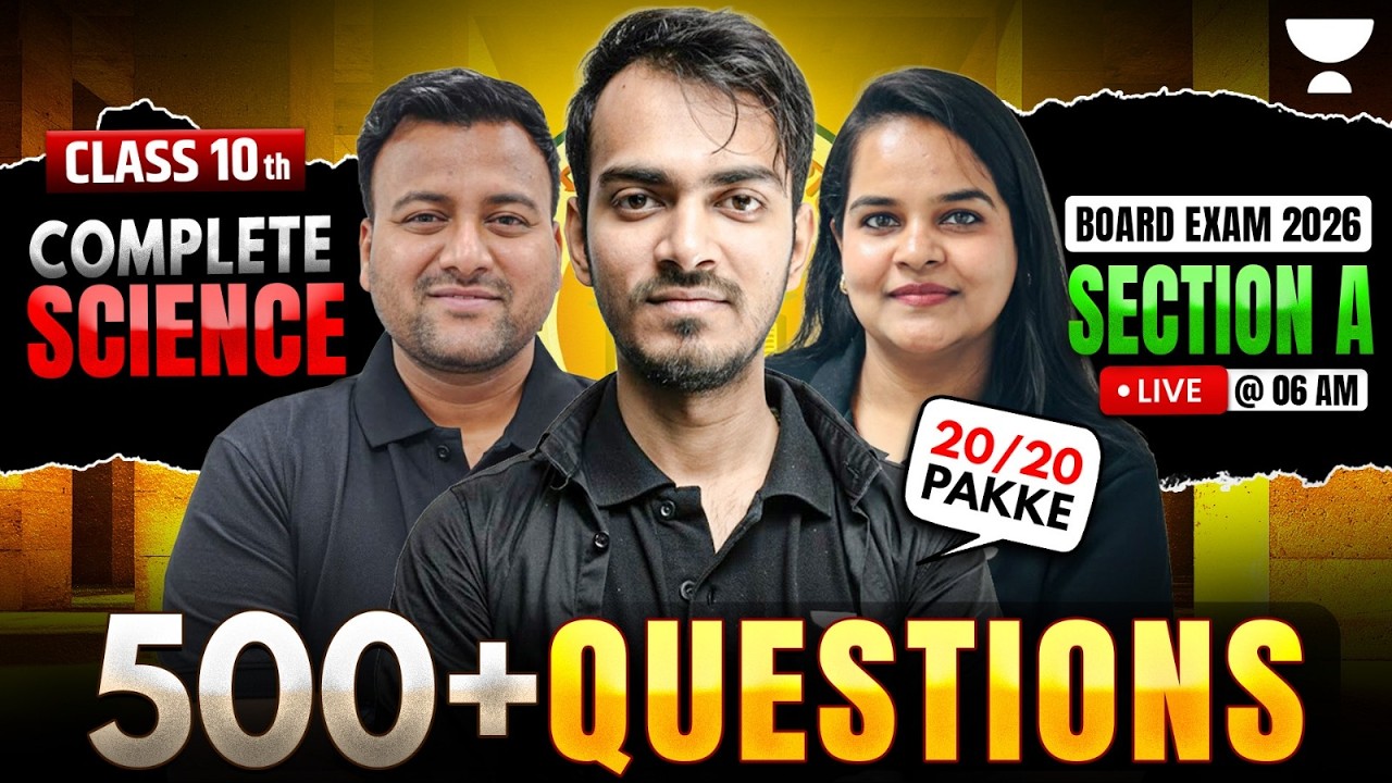 Class 10 Complete Science Section A 2026🔥 Top 500 Most Important Questions