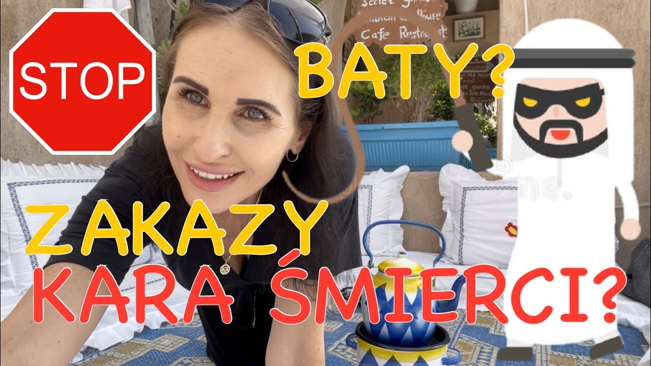TEGO NIE WOLNO W DUBAJU!