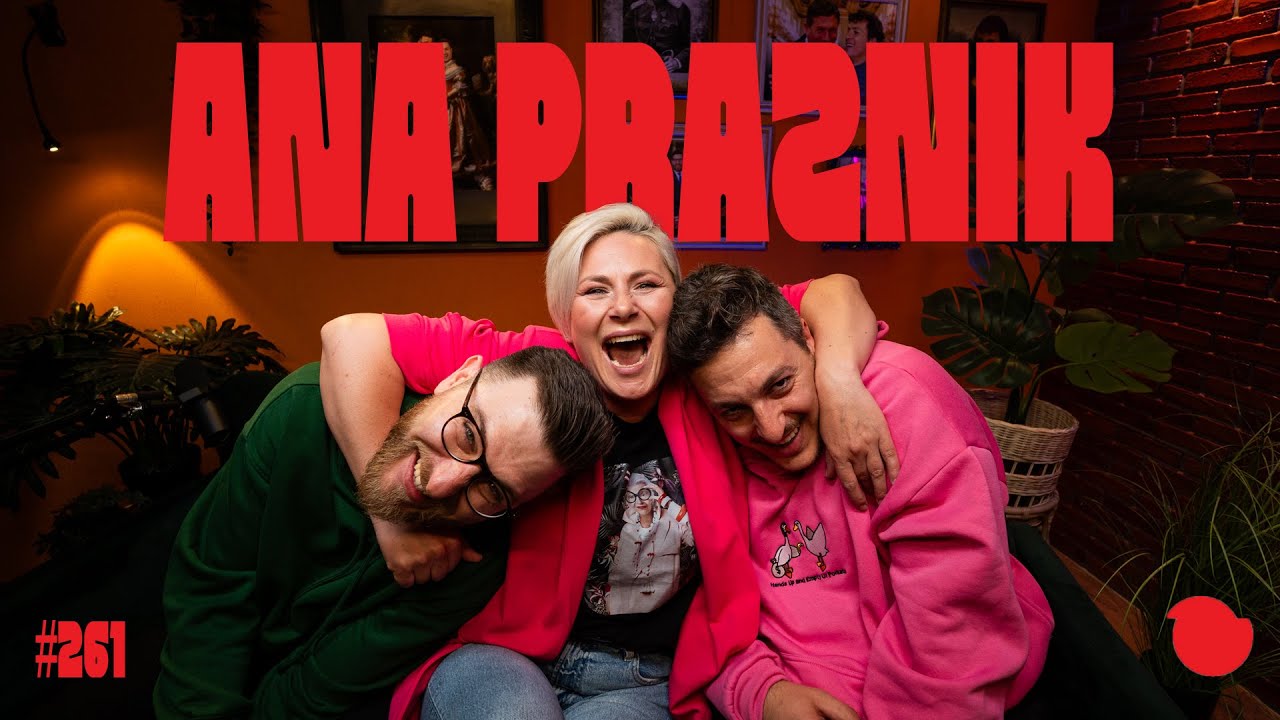 Podcast Fejmiči - #261 - Ana Praznik: 