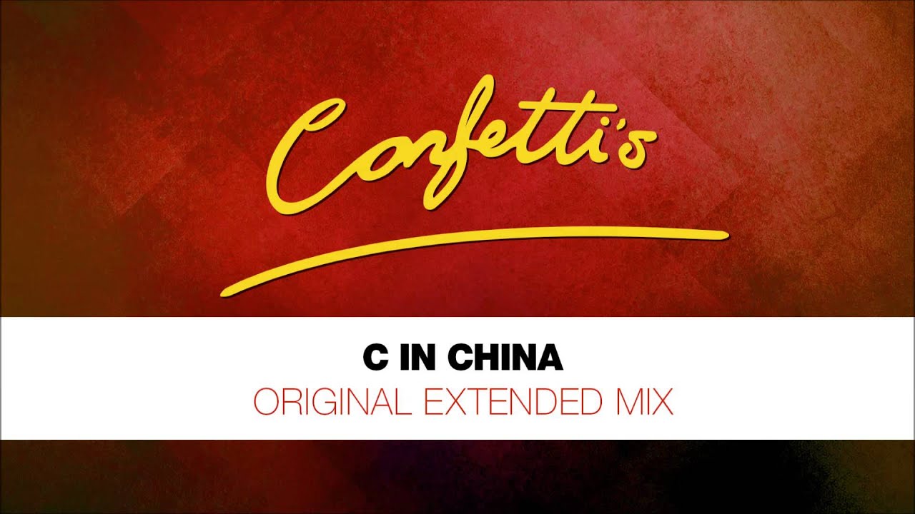 Confetti's - C In China - Original Extended Mix