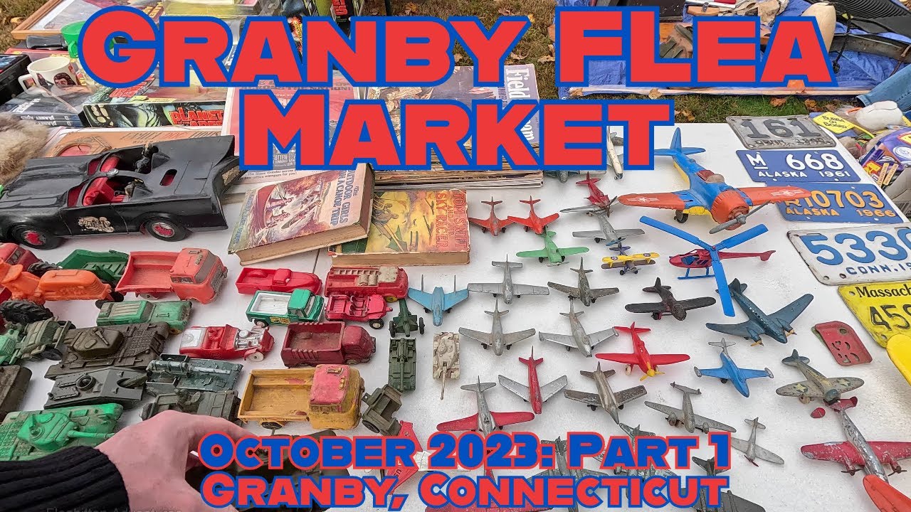 Great Deals & Good Times at the Granby Flea Market! October 2023, Episode One.