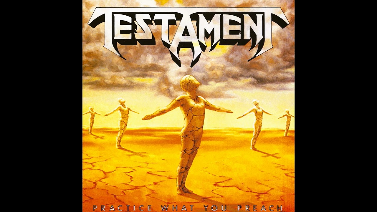 Testament - Time Is Coming – (Practice What You Preach – 1989) - Thrash Metal - Lyrics