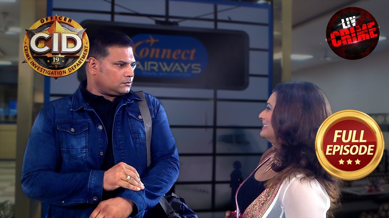 International Airport पर Daya के Heroism ने एक लड़की को किया Impress | CID | Latest Ep | 22 Feb 2024