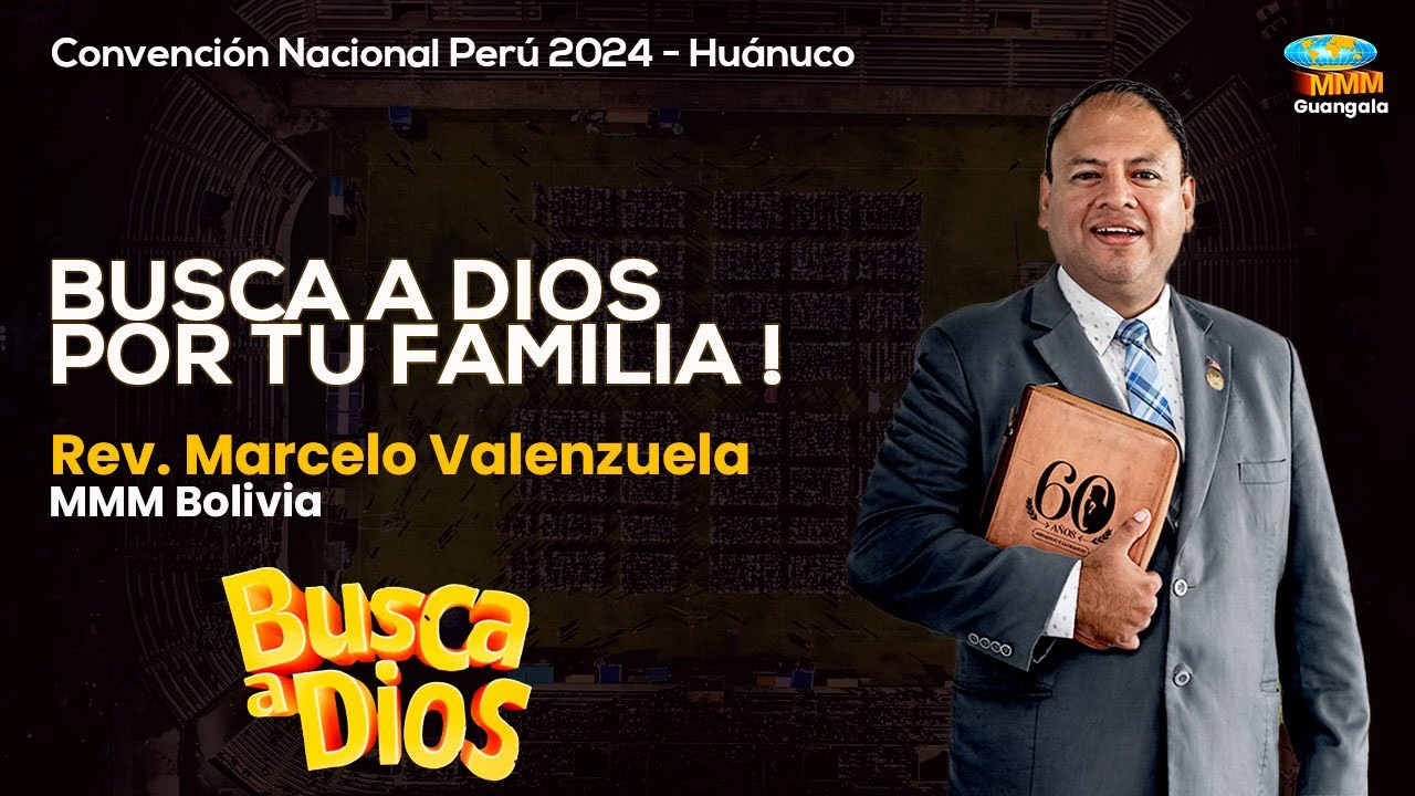 Busca a Dios por tu familia | Rev. Marcelo Valenzuela | CN PERÚ 2024