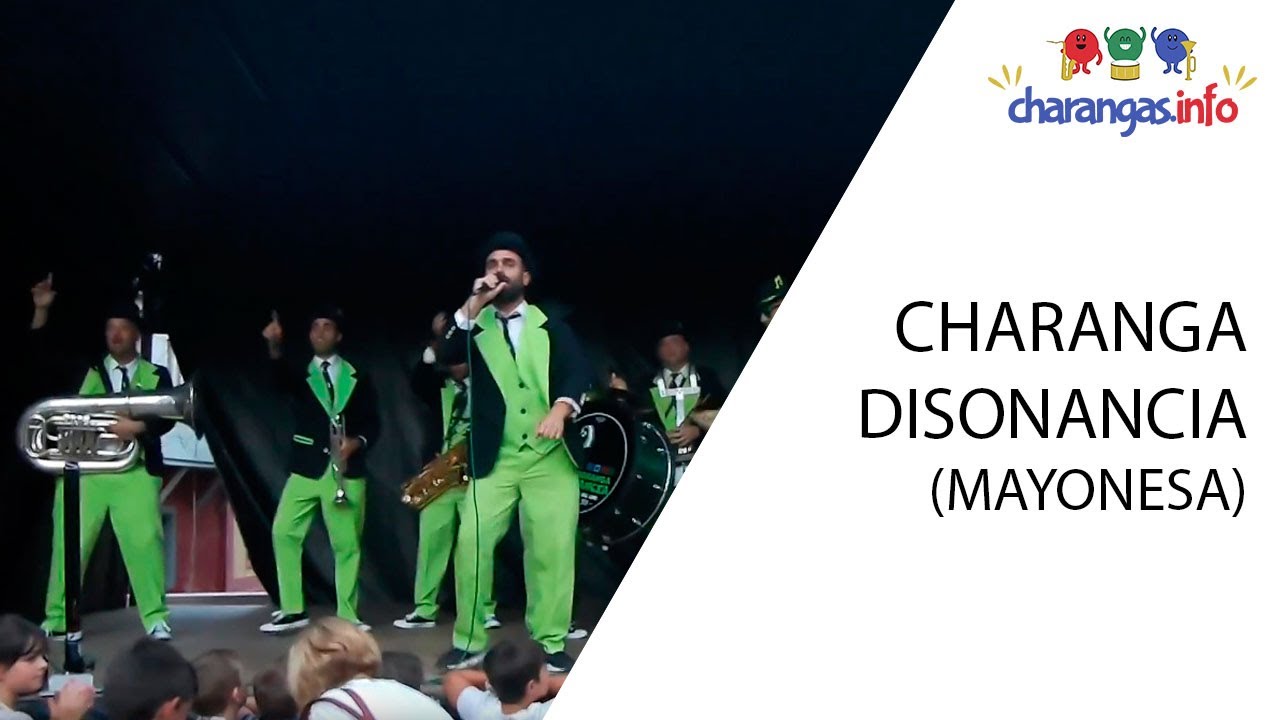 Charanga Disonancia - Mayonesa - Candas 2018