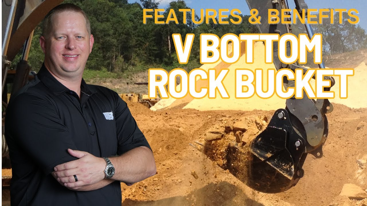 Features & Benefits: V Bottom Rock Bucket