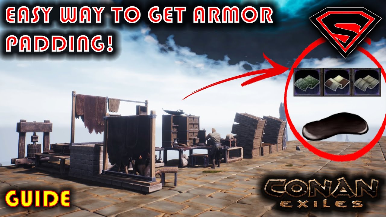CONAN EXILES HOW TO GET PADDING AND OIL EASILY