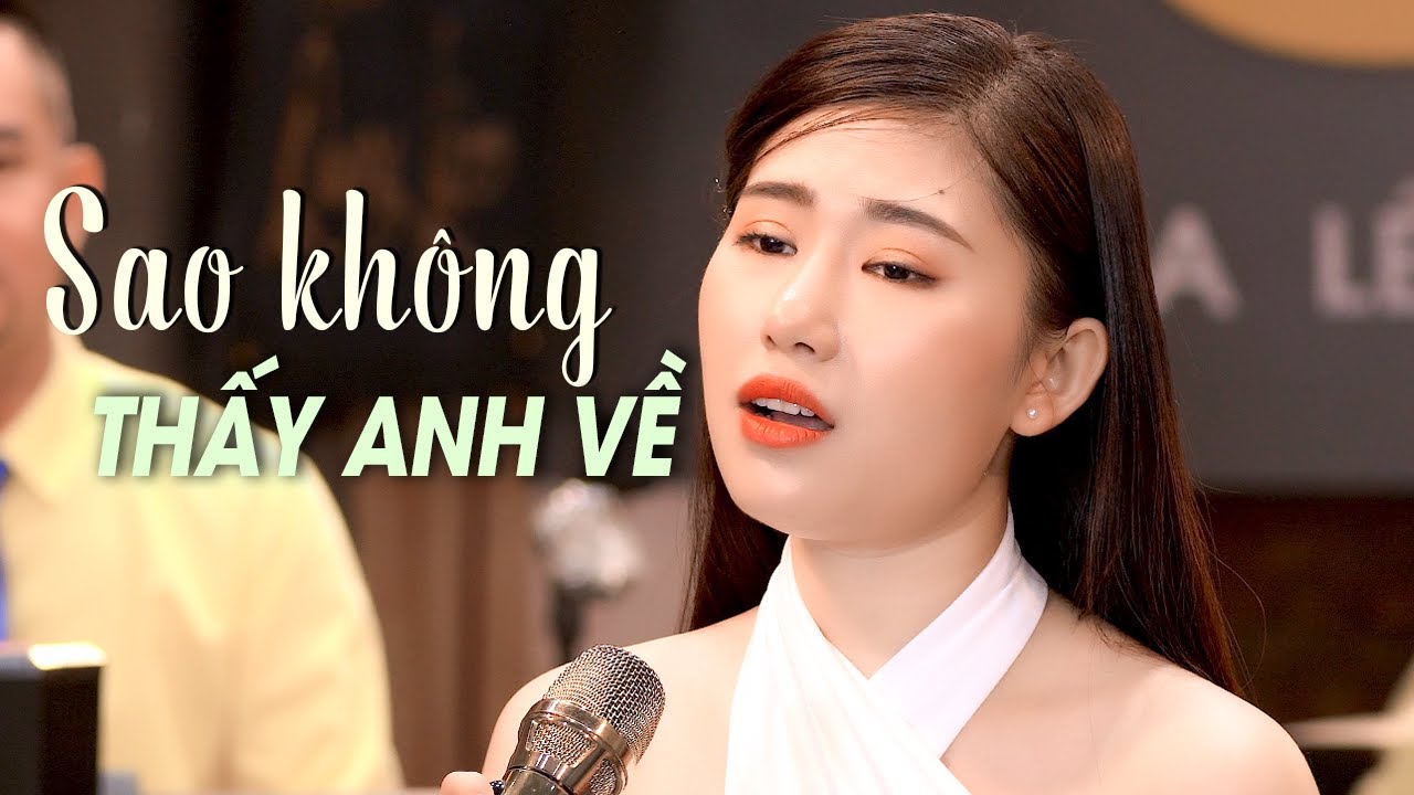 Sao Kh&ocirc;ng Thấy Anh Về - Mộc Anh (Official MV)