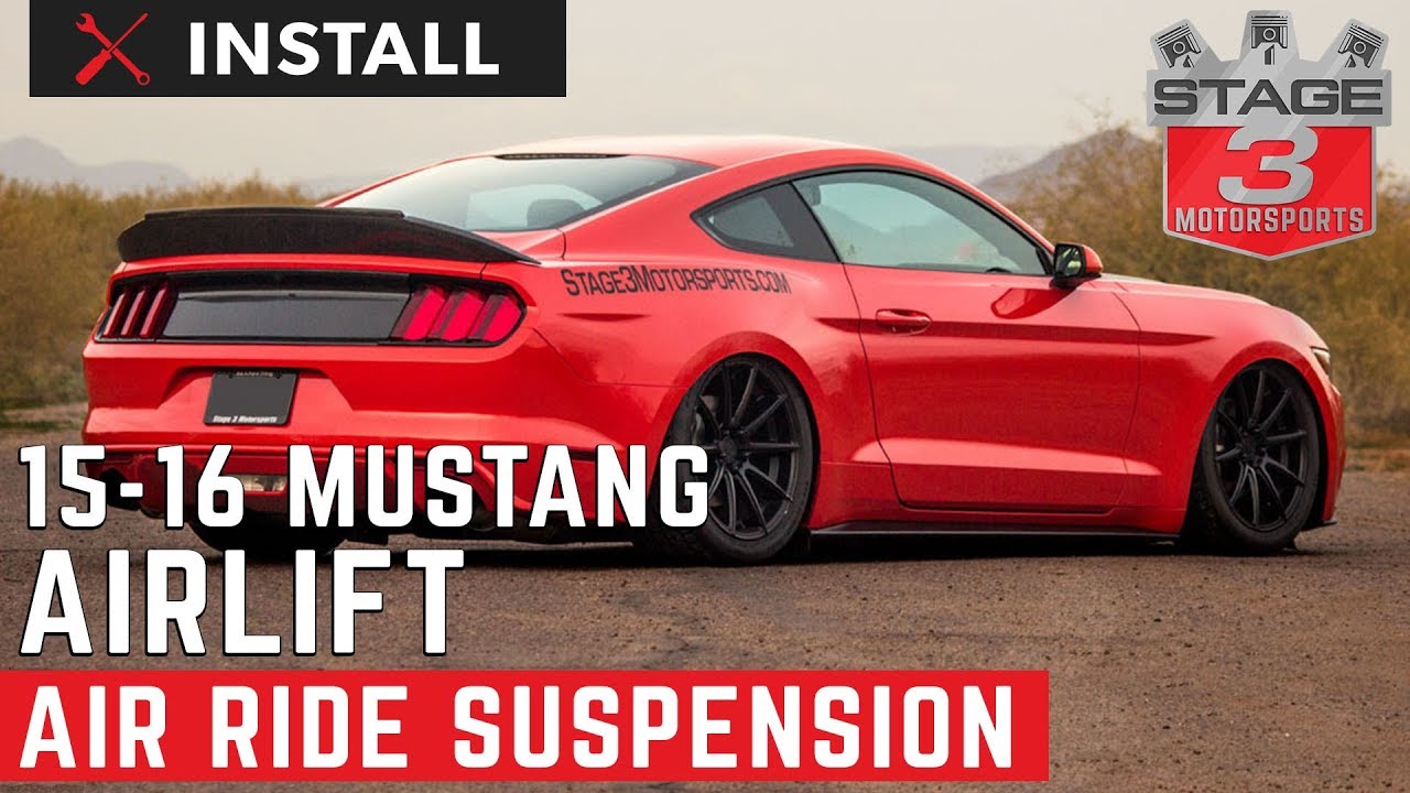2015-2016 Mustang V6/EcoBoost/GT Air Lift Air Ride Digital Suspension System Install