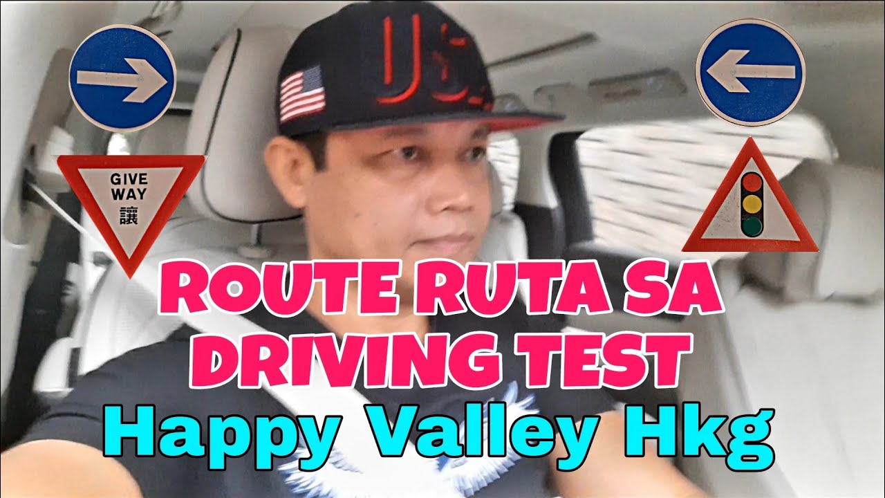 ROUTE O RUTA NA DADAANAN PARA SA DRIVING TEST HAPPY VALLEY @KuyaDee23 #ofw #drivingtest