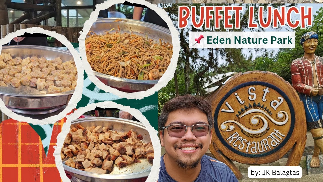 Lunch Buffet at Vista Restaurant, Eden Nature Park, Davao City