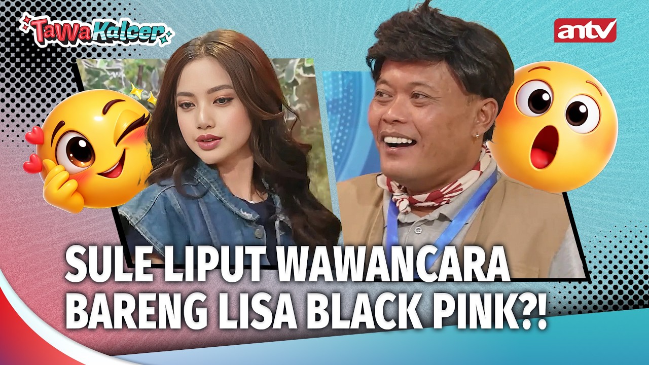 SULE LIPUT BERITA LISA BLACK PINK DI TANGERANG! | Tawa Kalcer Eps 32 (4/5)