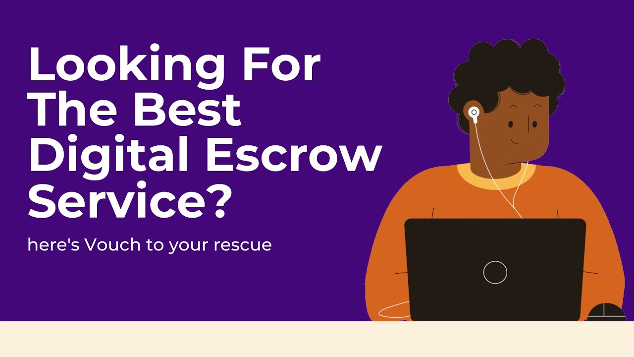 Best Digital Escrow Service