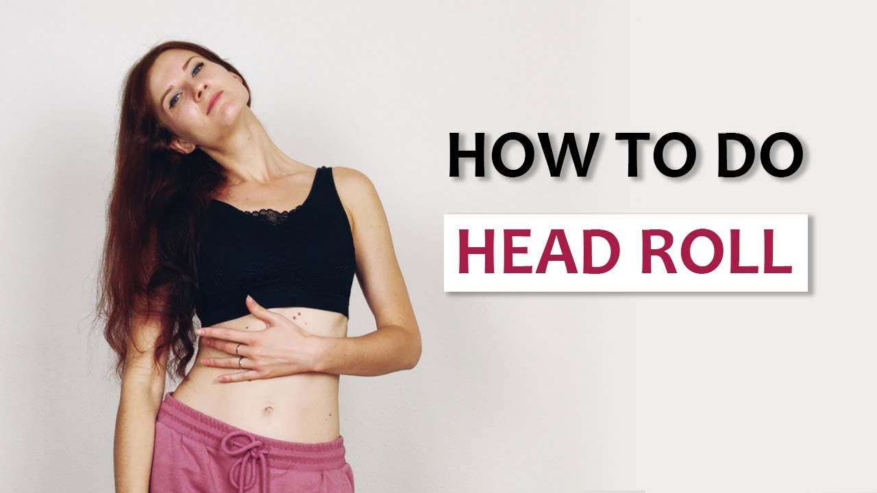 HEAD ROLL DANCE TUTORIAL | LEARN TO DANCE