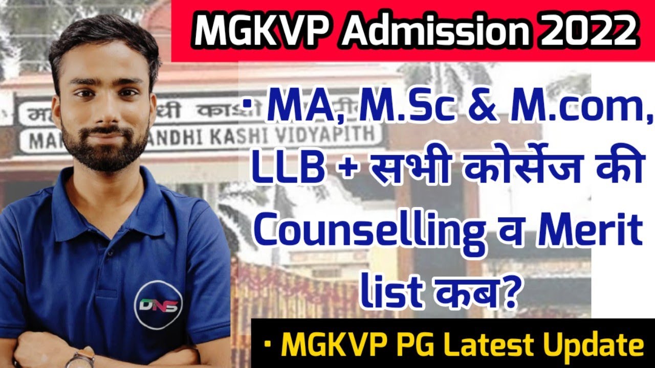 MGKVP PG Counselling Date 2022 || MGKVP PG Merit list & Offline Counselling Date || DNS