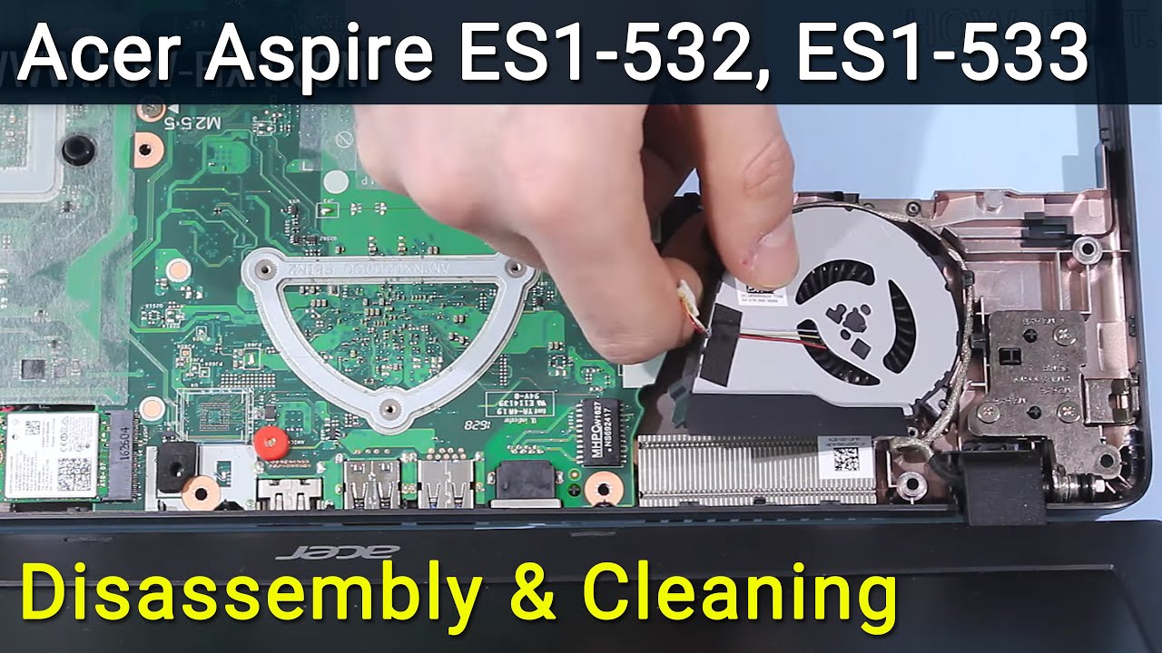 Acer Aspire ES1-532, ES1-533, ES1-572 Разборка, чистка вентилятора от пыли и замена термопасты