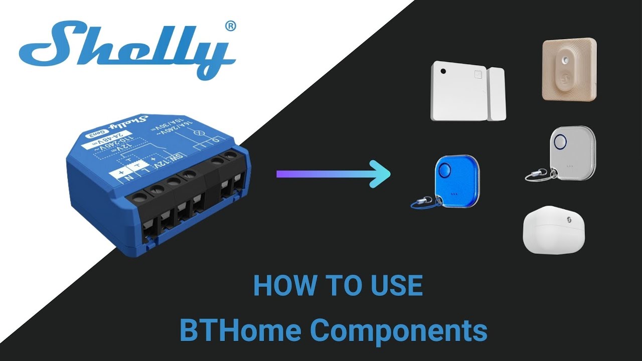 Easy Guide to Connecting Shelly BTHome Bluetooth Devices with BTHome components