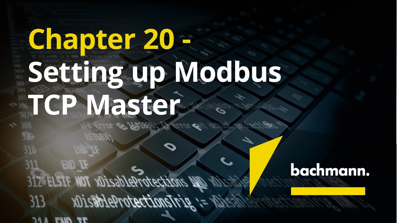 Chapter 20 - Setting up Modbus TCP Master