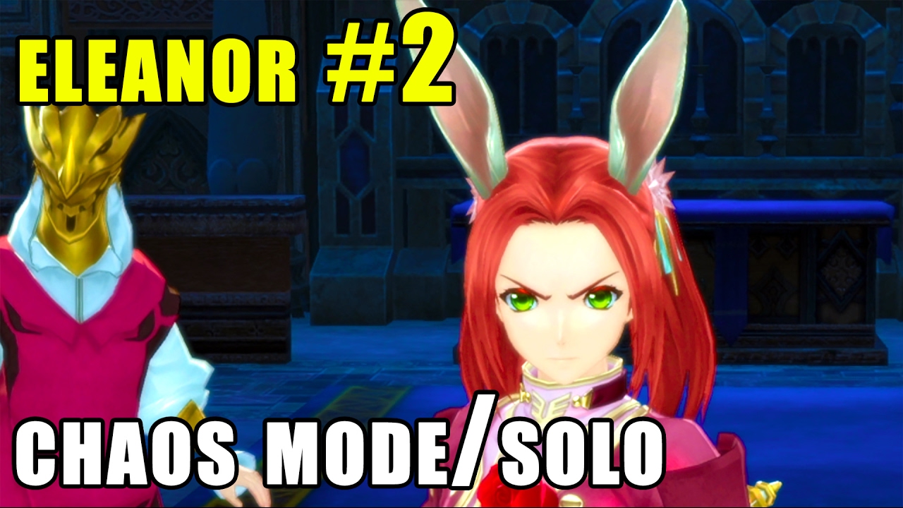 Tales Of Berseria (Chaos Mode /Solo) - BOSS Eleanor #2 Gameplay 1080p 60FPS