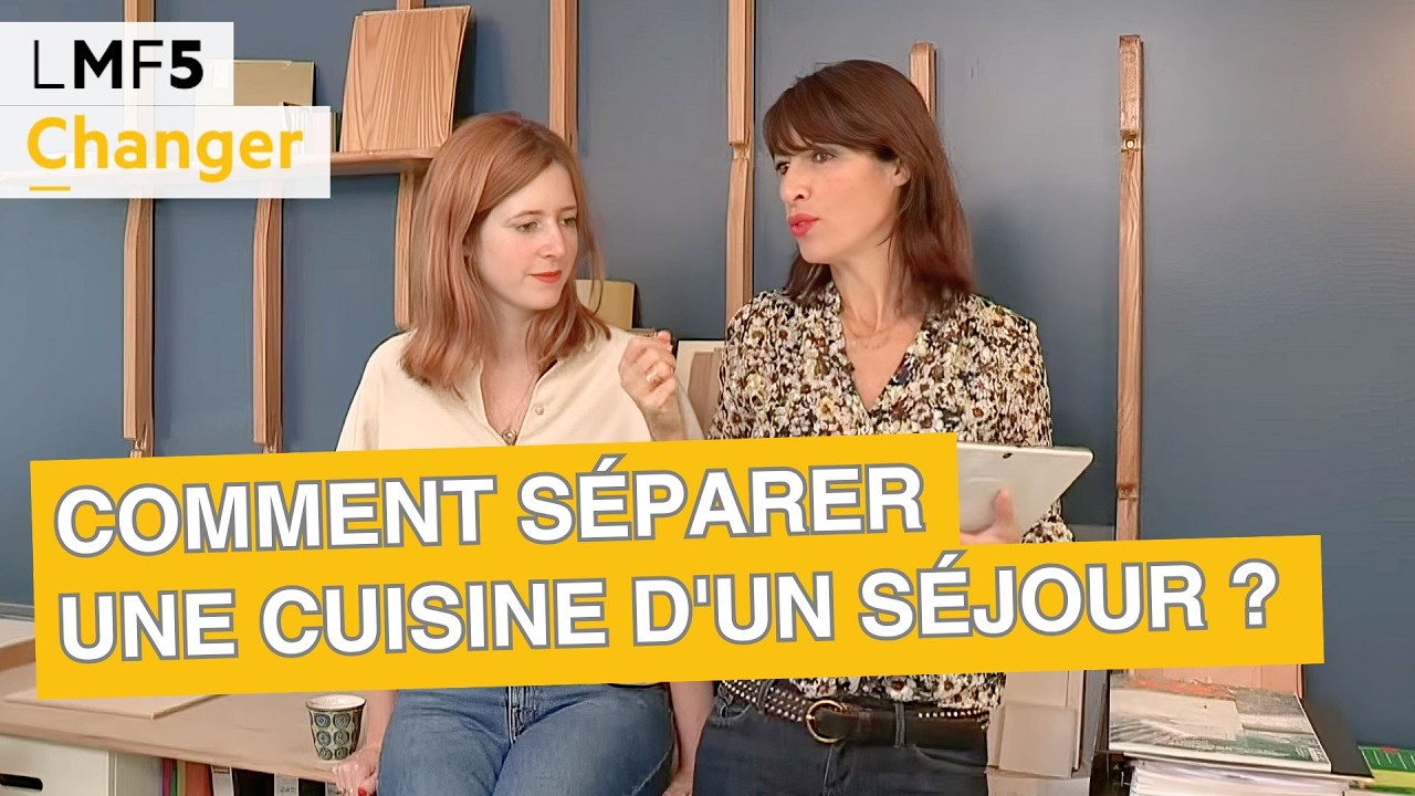 Comment séparer une cuisine d'un séjour ? - LMF5
