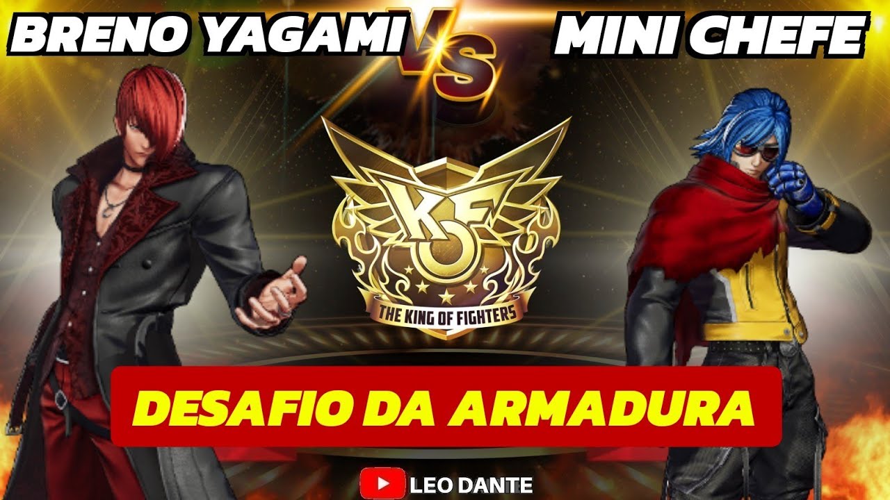 KOFXV - BRENO YAGAMI VS MINI CHEFE - DESAFIO DA ARMADURA - LUTA ESPECIAL !