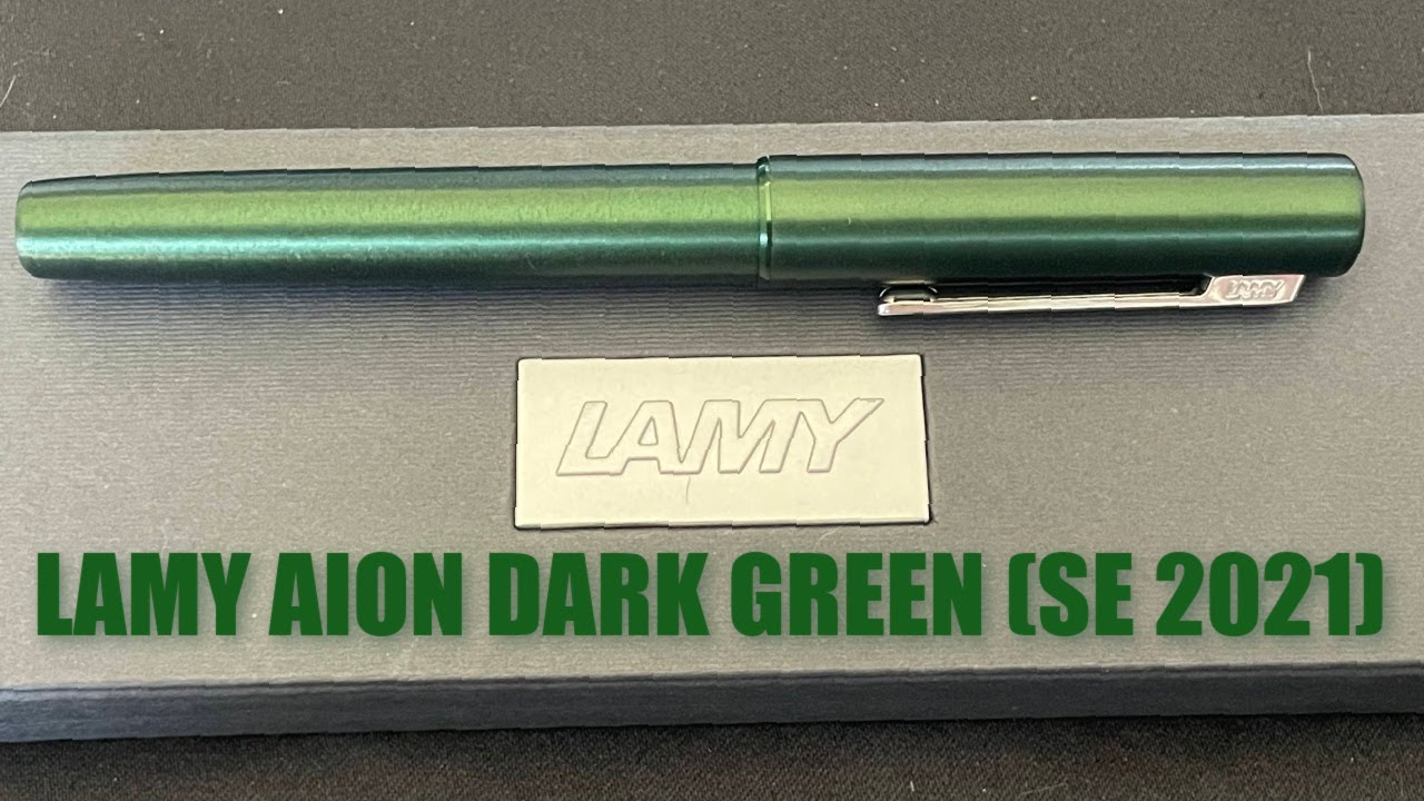 NEW PEN DAY: Lamy Aion Dark Green (Special Edition 2021)