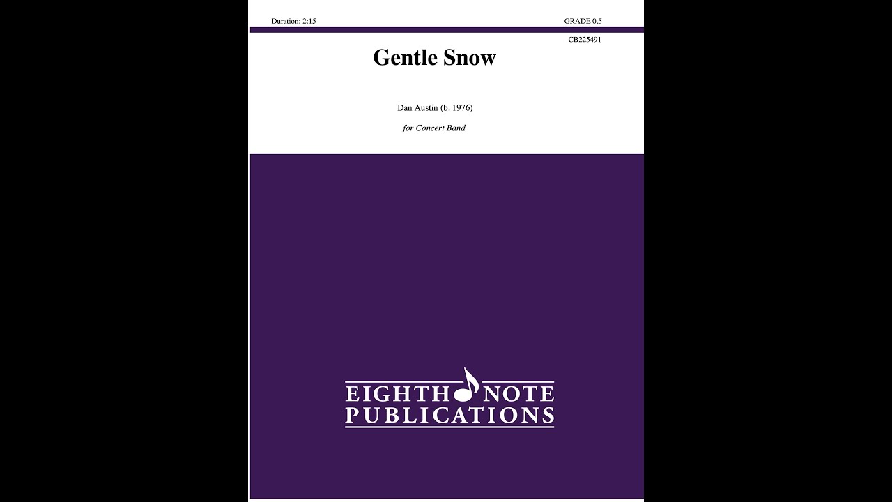 Gentle Snow by Dan Austin - Grade 0.5