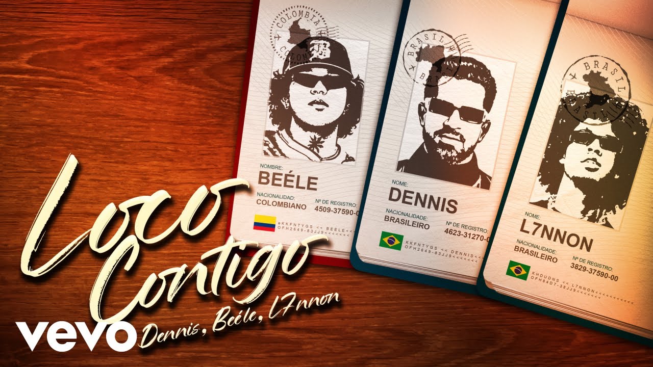 DENNIS, L7NNON, Beéle - Loco Contigo (Lyric Video)