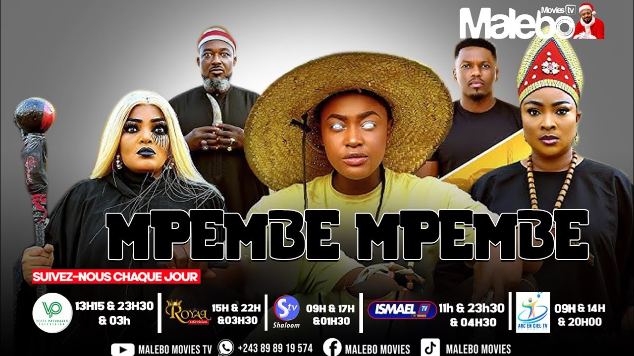 MPEMBE MPEMBE 2 AVEC MALEBO MOVIES 