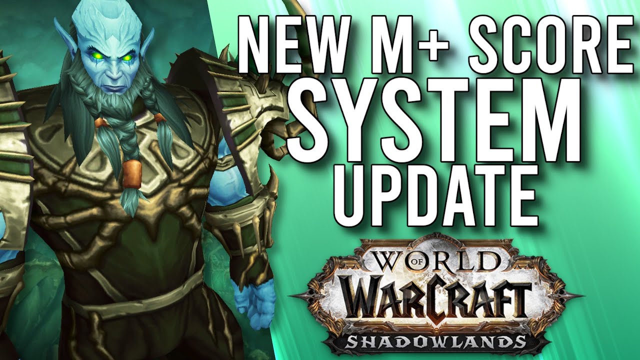 RAIDER IO SCORE IN WOW! Mythic Dungeon System Update In 9.1 Shadowlands! - WoW: Shadowlands 9.1 PTR