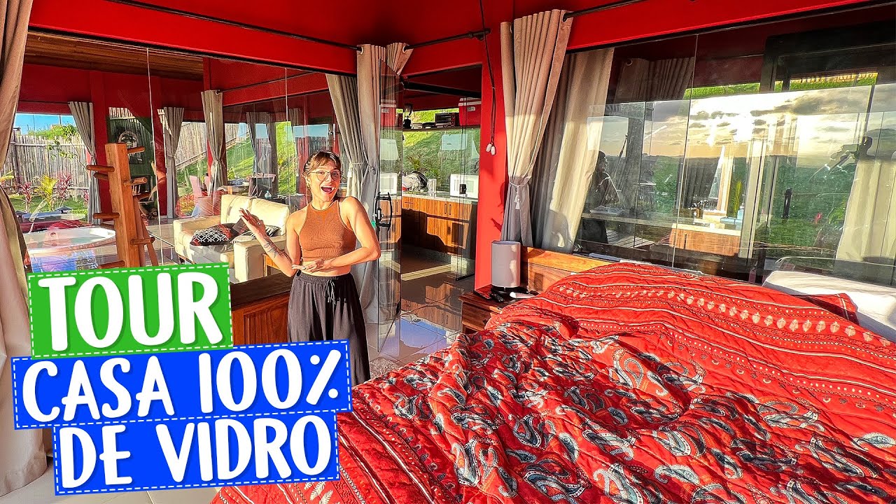 TOUR pela CASA 100% DE VIDRO