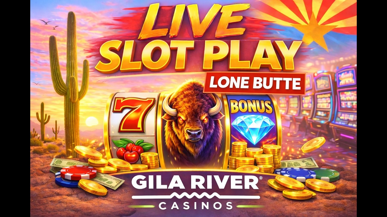🔴 LIVE!  Slots at Gila River Casino-Lone Butte