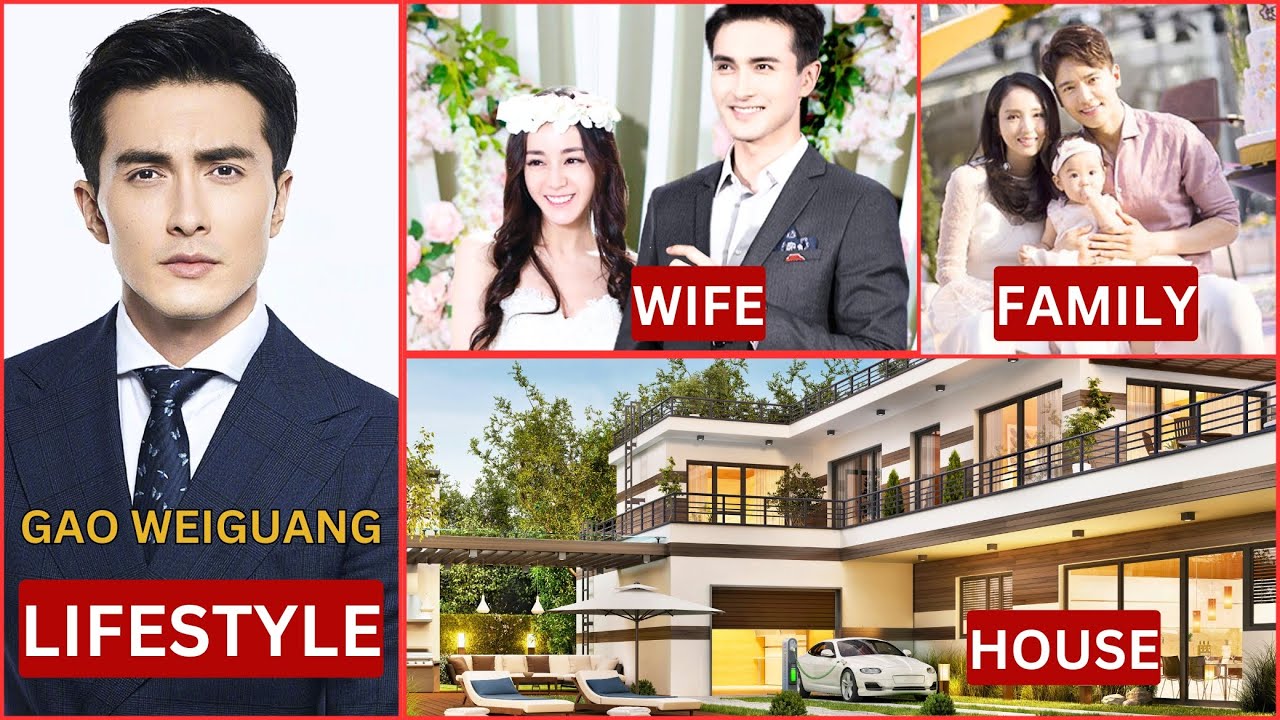 GAO WEIGUANG LIFESTYLE 2025 | WIFE, KIDS, NET WORTH, AGE, HEIGHT