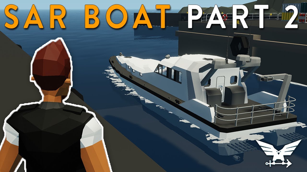 NEW BUILD SERIES - SAR Boat - Part 2 - Stormworks