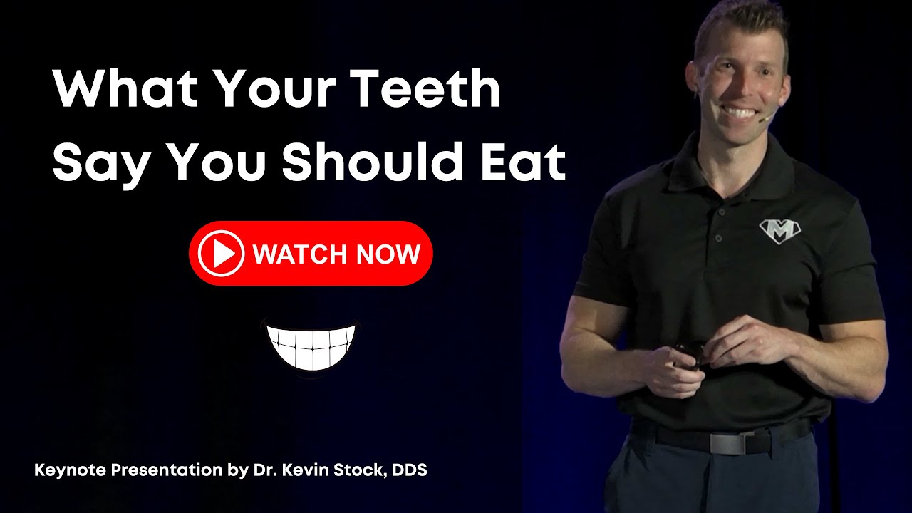 What Your Teeth Say You Should Eat | Dr. Kevin Stock, DDS