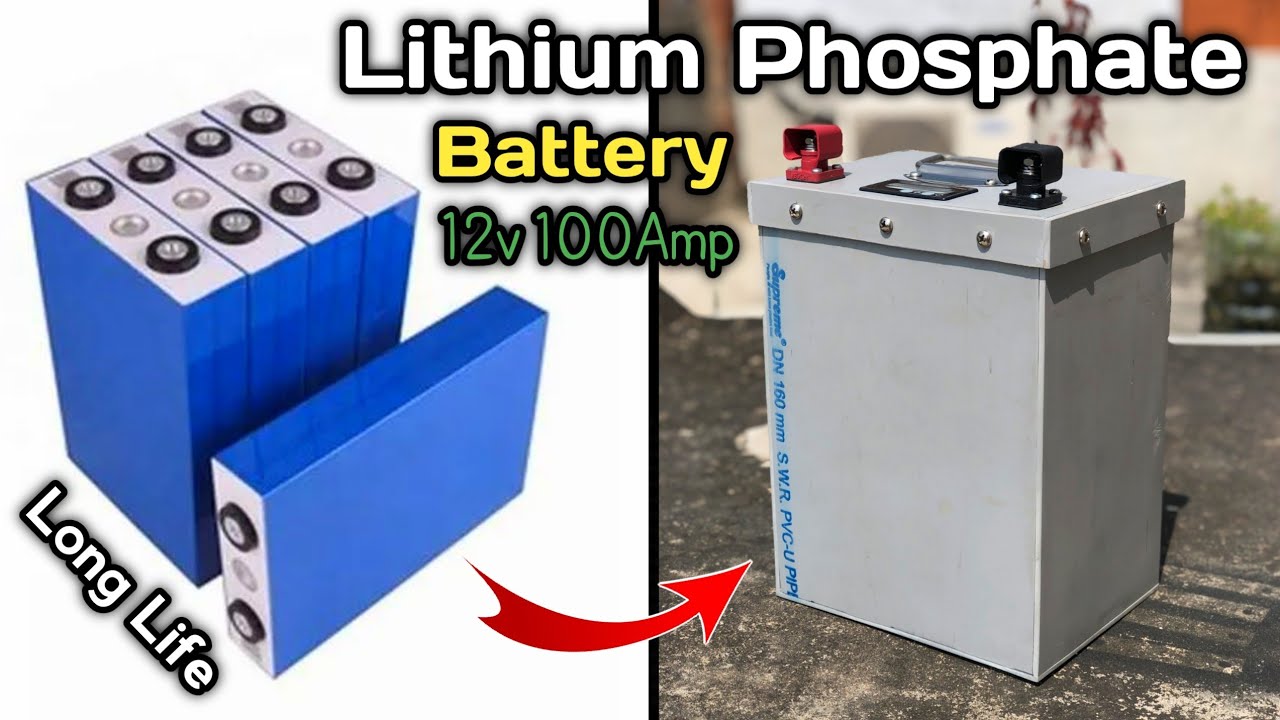 How To Make 12V 100Amp Lithium Phosphate Battery For Heavy Duty Inverter Using Prismatic Cell