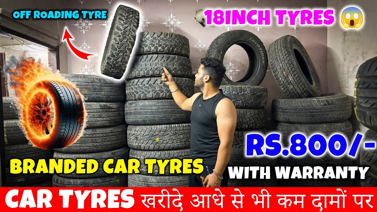Cheapest Car Tyres market in Delhi🔥|| Car tyres खरीदें आधे से भी कम दामों पर Branded car types Shop