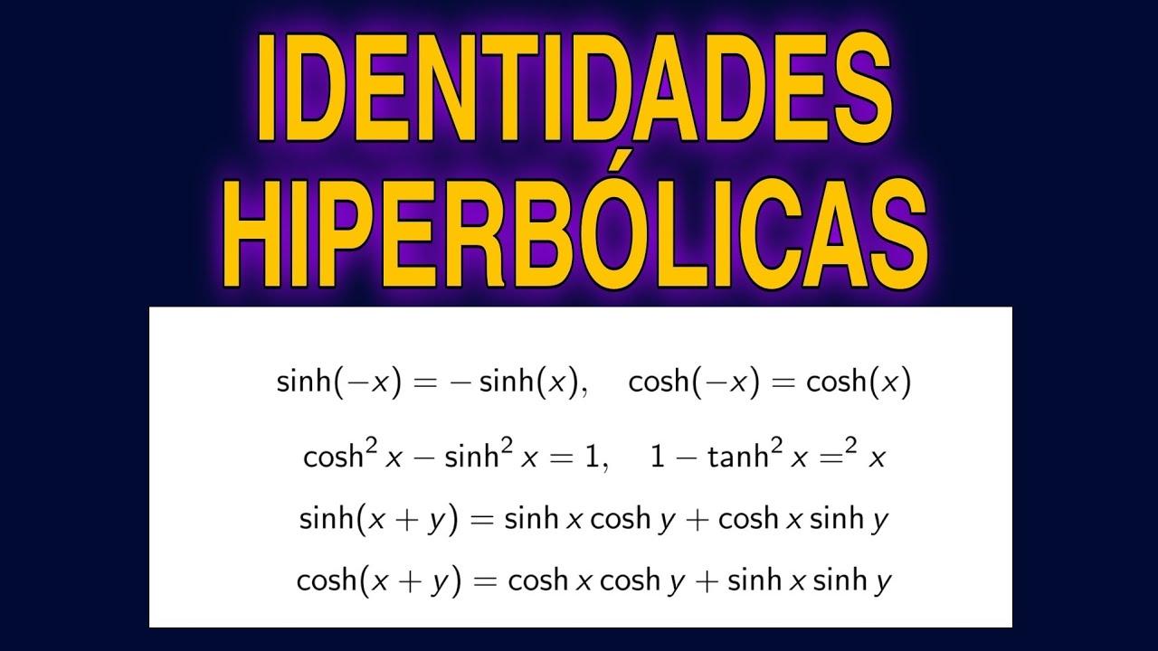 Demostración de las identidades Hiperbólicas