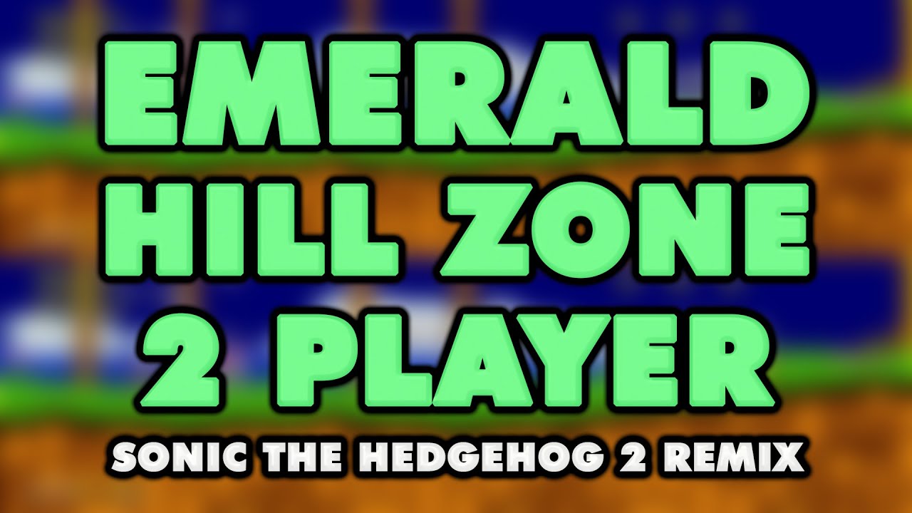 Sonic the Hedgehog 2 - Emerald Hill Zone 2-Player (Remix)