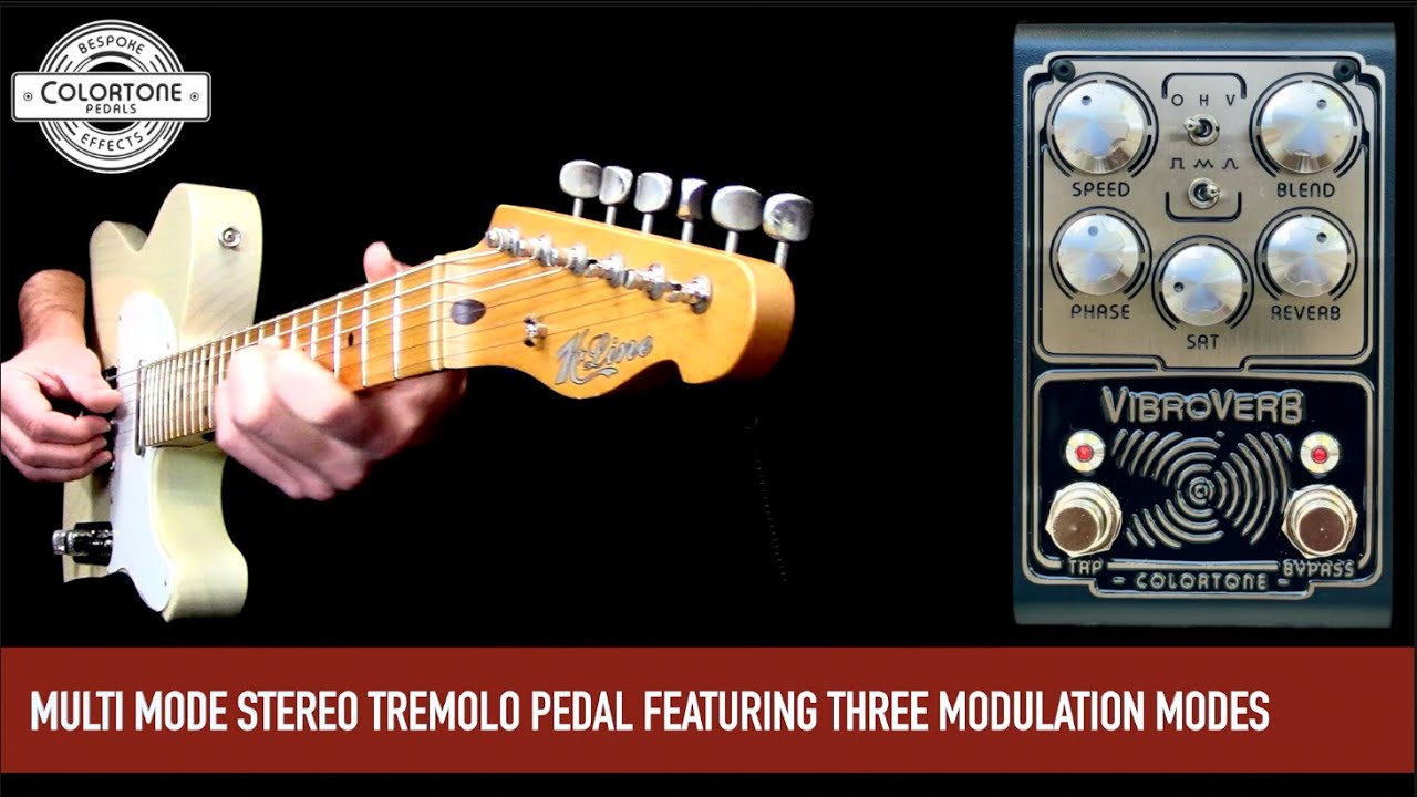 Colortone Pedals VibroVerb