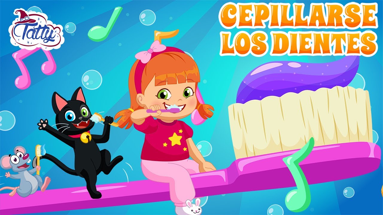 🦷  Cepillar los Dientes 📀 Canción Infantil de Tatty y sus Amigos