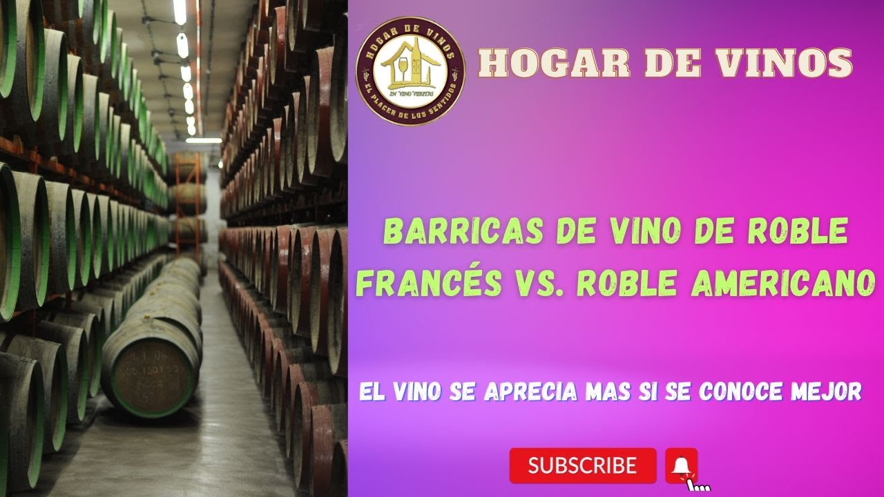 Diferencias entre las Barricas de Vino de Roble Francés y Roble Americano