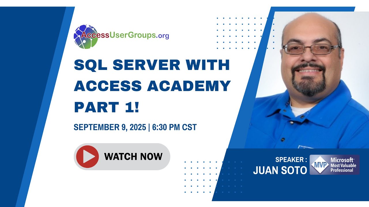 SA: SQL Server with Access Academy (Part 1)