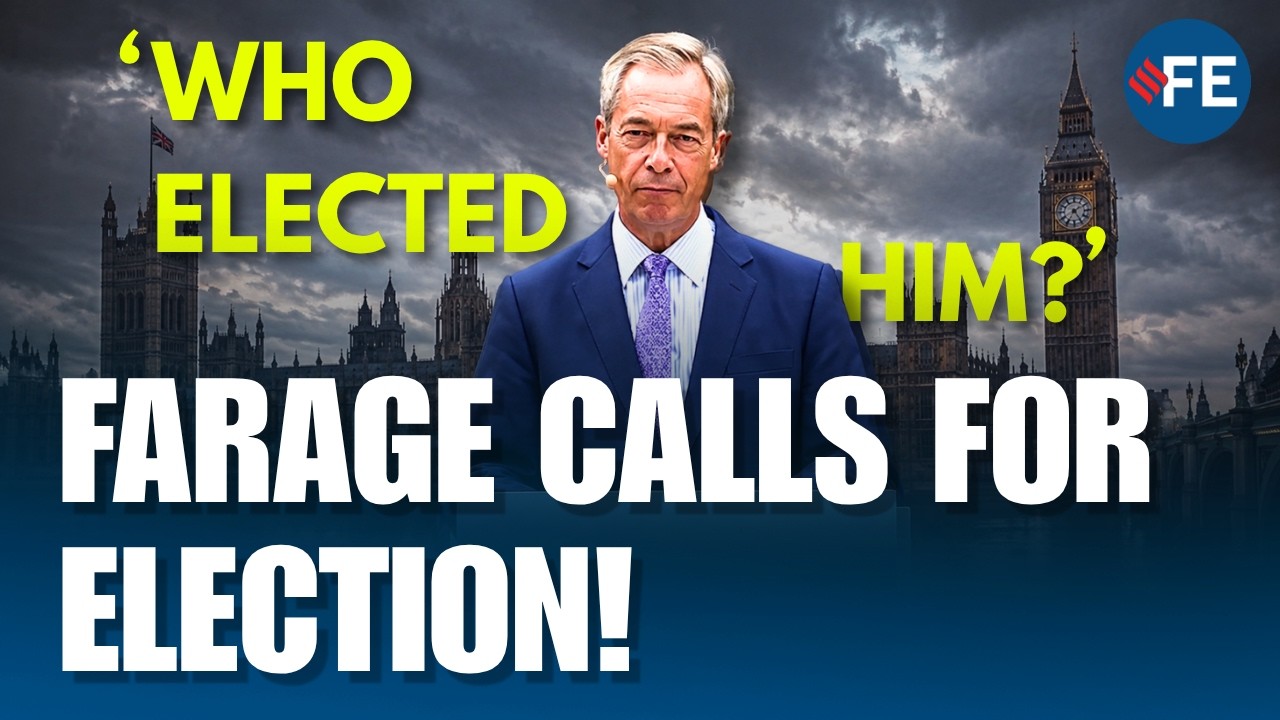 Nigel Farage Demands General Election | 