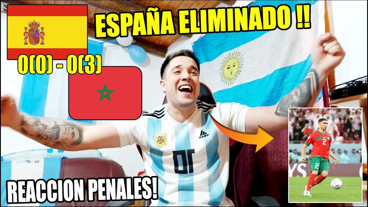 España vs Marruecos (0-3) 🔥 Reacción de un Hincha Argentino 🇦🇷 España Eliminada por Penales!
