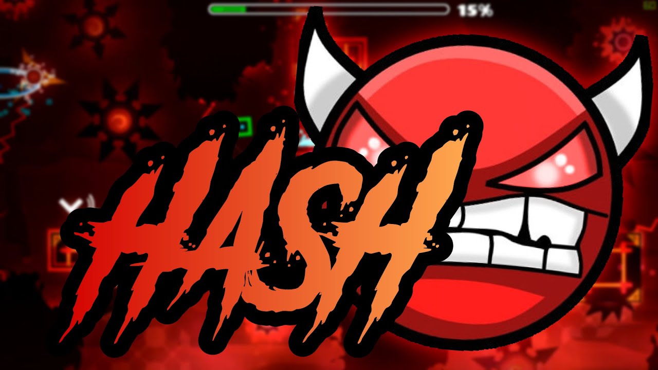 Hash (Epic Hard Demon) | Geometry Dash