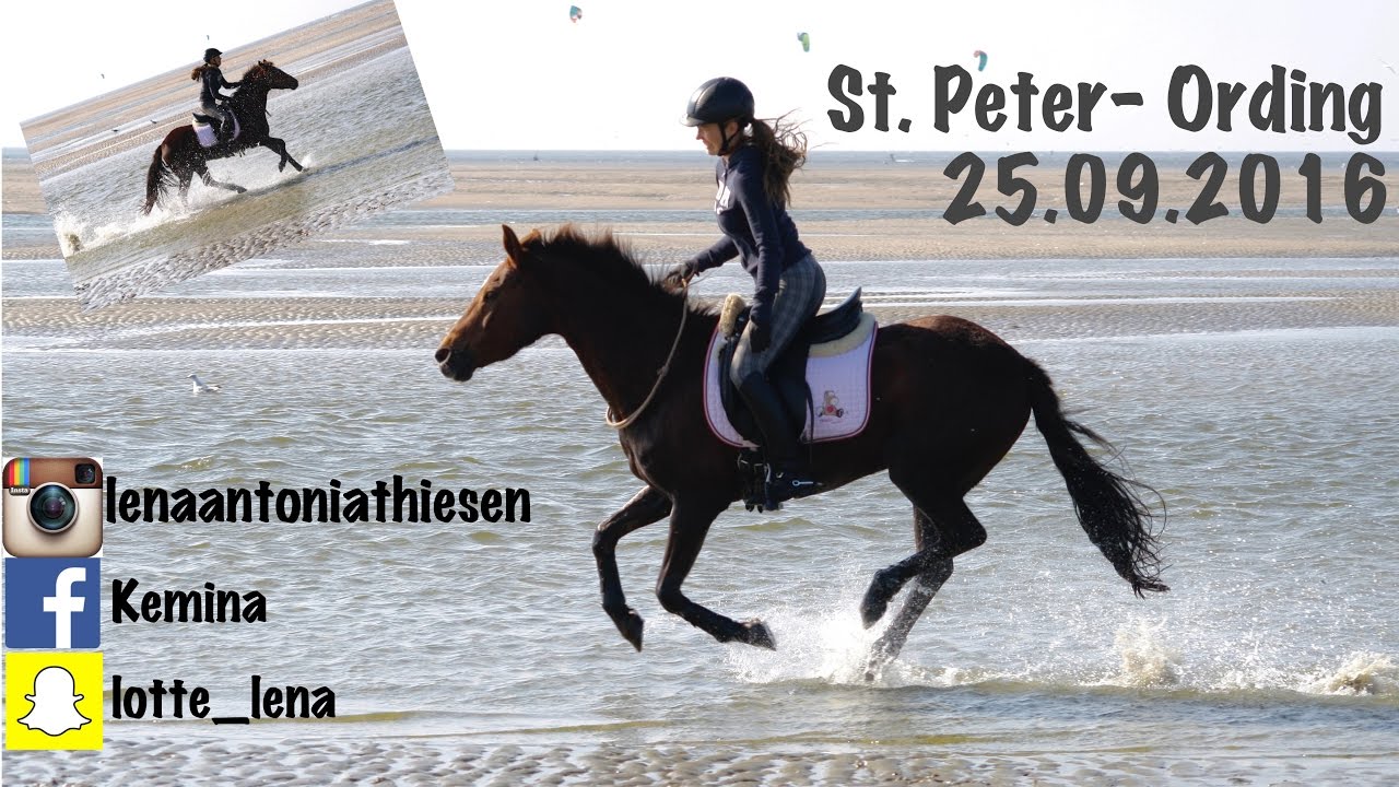 25.09.2016- Ausritt in St. Peter- Ording [Final Song]