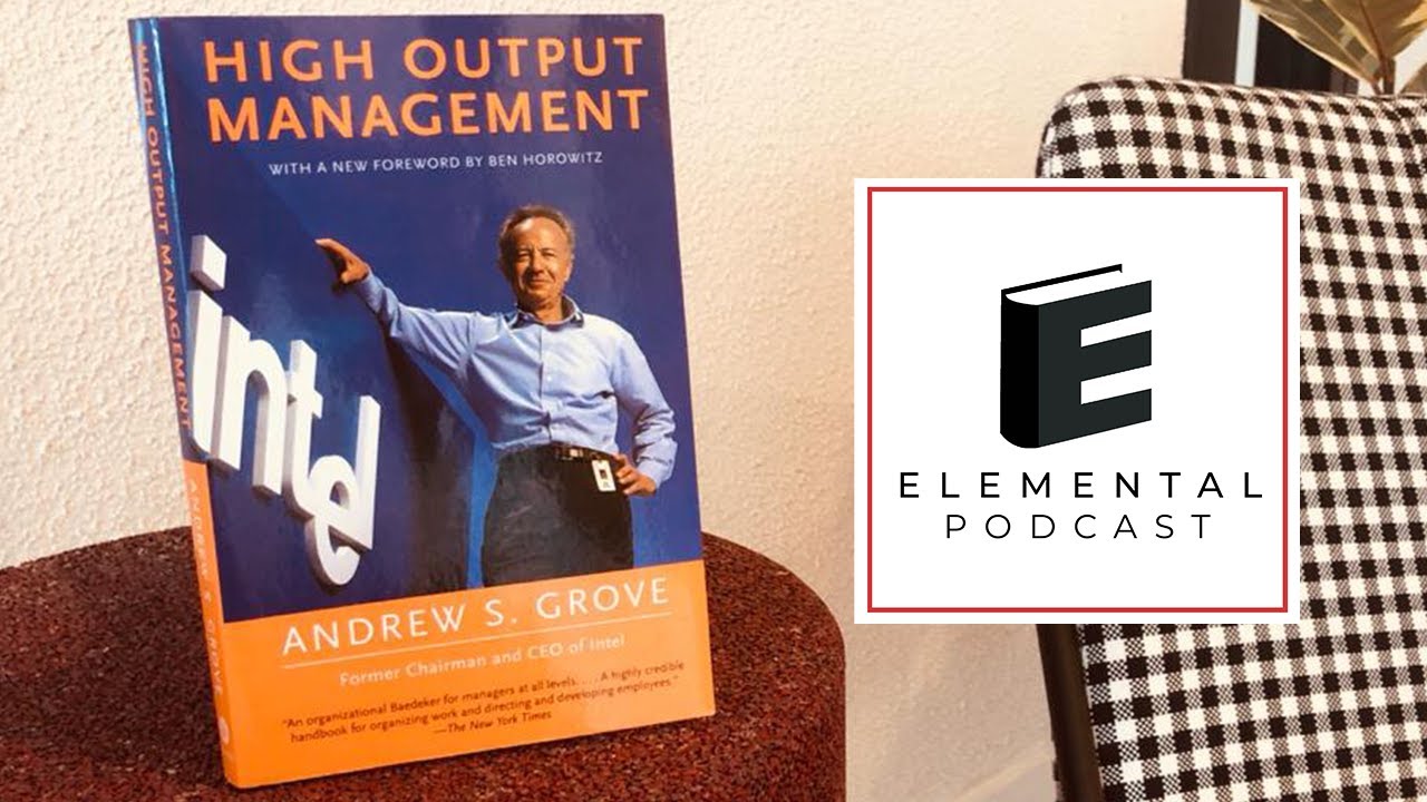#060 - Administración de Alto Rendimiento de Andrew Grove