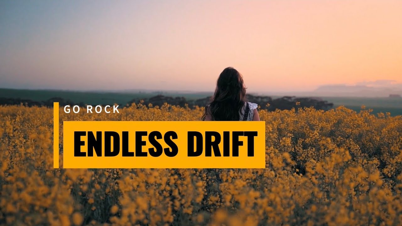 Go Rock - Female - Endless Drift, Easy Listen Rock Song for work, study, gym, reading