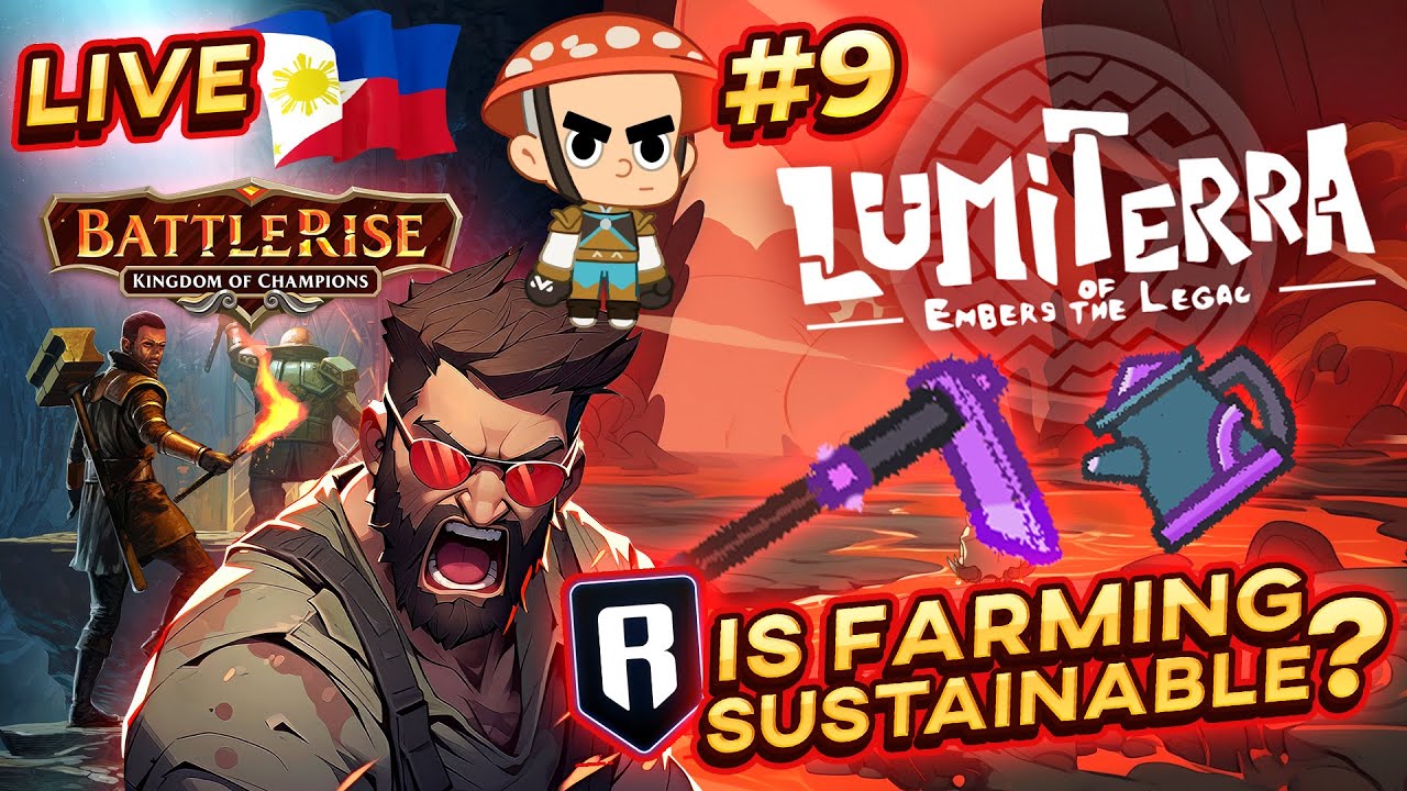 🔴 LIVE | Lumiterra #9 Farming Life & Token Tasks + BATTLERISE Dungeons (TAGALOG)